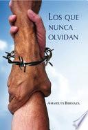 Libro de Los Que Nunca Olvidan