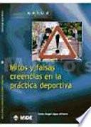 Libro de Mitos Y Falsas Creencias En La Práctica Deportiva
