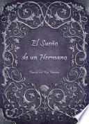 Libro de El Sueño De Un Hermano