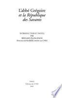 Libro de L Abbé Grégoire Et La République Des Savants