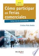 Libro de Cómo Participar En Ferias Comerciales