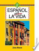 Libro de Espanol Para La Vida