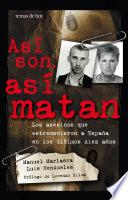 Libro de Así Son, Así Matan