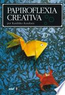 Libro de Papiroflexia Origami Creativa