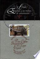 Libro de La Lengua Española Y Los Medios De Comunicación