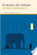 Libro de El Destino Del Elefante