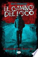 Libro de El Camino Del Loco