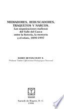Libro de Mediadores, Rebuscadores, Traquetos Y Narcos