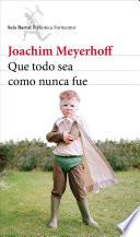 Libro de Que Todo Sea Como Nunca Fue