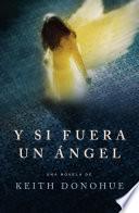 Libro de Y Si Fuera Un ángel