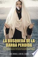 Libro de La B£squeda De La Barba Perdida