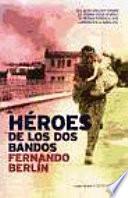 Libro de Héroes De Los Dos Bandos