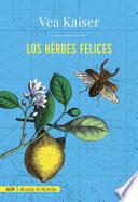 Libro de Los Héroes Felices