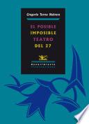 Libro de El Posible/imposible Teatro Del 27