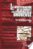 Libro de La Investigación De La Lengua Y La Literatura En La Onubense