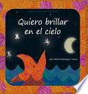Libro de Quiero Brillar En El Cielo