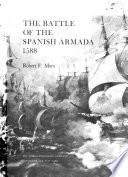 Libro de The Battle Of The Spanish Armada 1588