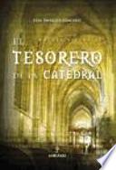 Libro de El Tesorero De La Catedral