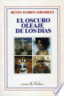 Libro de El Oscuro Oleaje De Los Días