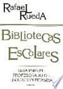Libro de Bibliotecas Escolares