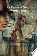 Libro de La Esencia Sutil. Perdedores
