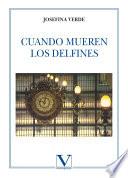 Libro de Cuando Mueren Los Delfines