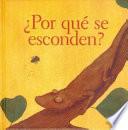 Libro de Por Que Se Esconden?