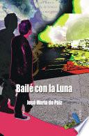 Libro de Bailé Con La Luna