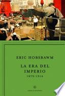 Libro de La Era Del Imperio: 1875 1914