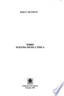Libro de Sobre Nuestra Música Típica