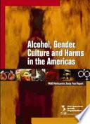 Libro de Alcohol, Gender, Culture, And Harms In The Americas