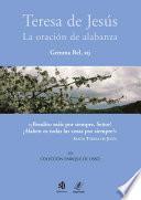 Libro de Teresa De Jesús. La Oración De Alabanza