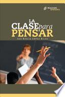 Libro de La Clase Para Pensar