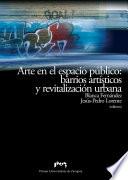 Libro de Arte En El Espacio Público: Barrios Artísticos Y Revitalización Urbana