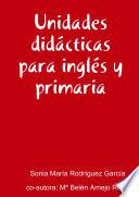 Libro de Unidades Didácticas Para Inglés Y Primaria