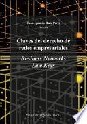 Libro de Claves Del Derecho De Redes Empresariales