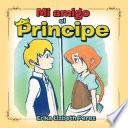 Libro de Mi Amigo El Principe