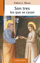 Libro de Son Tres Los Que Se Casan