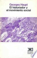 Libro de El Historiador Y El Movimiento Social