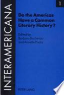 Libro de Do The Americas Have A Common Literary History?