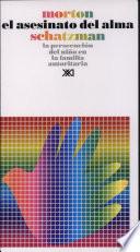 Libro de El Asesinato Del Alma