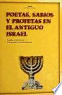 Libro de Poetas, Sabios Y Profetas En El Antiguo Israel