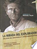 Libro de La Mirada Del Explorador