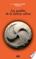 Libro de Los Pueblos De La Galicia Céltica