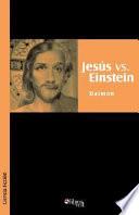 Libro de Jesus Vs. Einstein