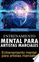 Libro de Entrenamiento Mental Para Artistas Marciales