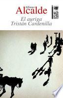 Libro de El Auriga Tristán Cardenilla