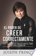 Libro de El Poder De Creer Correctamente