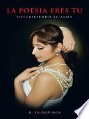 Libro de La Poesia Eres Tu