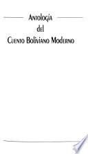 Libro de Antología Del Cuento Boliviano Moderno